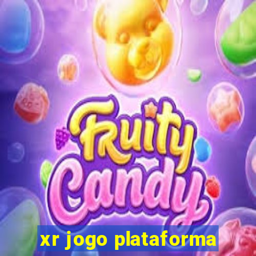 xr jogo plataforma